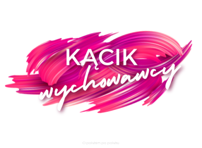 Kącik wychowawcy