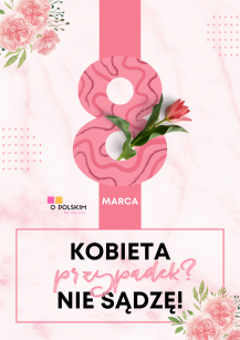 Kobieta-przypadek? Nie sądzę! + gratis