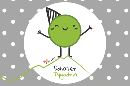 BOHATER TYGODNIA