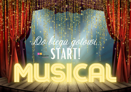 MUSICAL - DO BIEGU GOTOWI  - START!