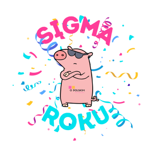 SIGMA ROKU